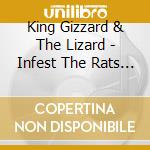 King Gizzard & The Lizard - Infest The Rats Nest cd