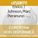 Enrico / Johnson,Marc Pieranunzi - Yellow & Blue Suites cd
