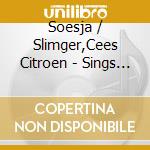 Soesja / Slimger,Cees Citroen - Sings Thelonious Monk cd