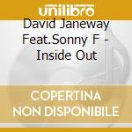 David Janeway Feat.Sonny F - Inside Out cd