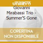 Giovanni Mirabassi Trio - Summer'S Gone cd