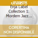 Enja Label Collection 1: Mordern Jazz From Munich - Enja Label Collection 1: Mordern Jazz From Munich cd