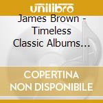 James Brown - Timeless Classic Albums (5 Cd) cd