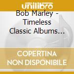 Bob Marley - Timeless Classic Albums (5 Cd) cd
