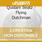 Quidam Beatz - Flying Dutchman cd
