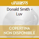 Donald Smith - Luv cd