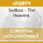 Sedibus - The Heavens cd