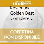 Rosemarie - Golden Best Complete Singles 1972-1977 cd