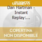 Dan Hartman - Instant Replay: Expanded Edition cd