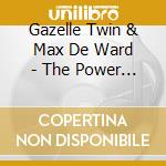 Gazelle Twin & Max De Ward - The Power (Original Motion Picture Soundtrack) cd