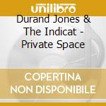 Durand Jones & The Indicat - Private Space cd