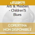 Arti & Mestieri - Children'S Blues cd