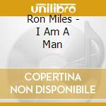 Ron Miles - I Am A Man cd