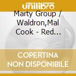 Marty Group / Waldron,Mal Cook - Red White Black & Blue cd