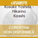 Kosuke Yoshida - Hikarino Kizashi cd