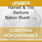 Hamiet & The Baritone Nation Bluiett - Blue Black cd