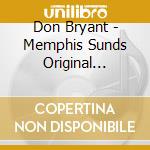 Don Bryant - Memphis Sunds Original Collection Vol 3 cd