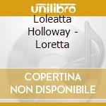 Loleatta Holloway - Loretta cd