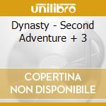 Dynasty - Second Adventure + 3 cd