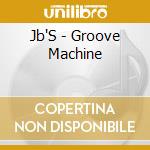 Jb'S - Groove Machine cd