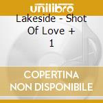 Lakeside - Shot Of Love + 1 cd