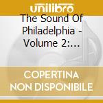 The Sound Of Philadelphia - Volume 2: Satisfaction Guaranteed (9 Cd) cd