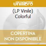 (LP Vinile) Colorful vinile