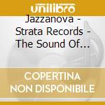 Jazzanova - Strata Records - The Sound Of Detroit cd