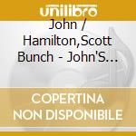 John / Hamilton,Scott Bunch - John'S Other Bunch cd