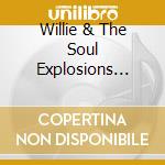Willie & The Soul Explosions Henderson - Funky Chicken cd