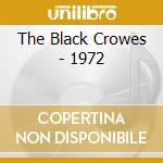 The Black Crowes - 1972 cd