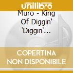 Muro - King Of Diggin' 'Diggin' Brunswick' cd