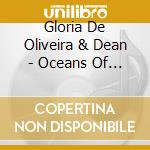 Gloria De Oliveira & Dean - Oceans Of Time cd