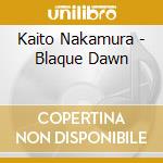 Kaito Nakamura - Blaque Dawn cd