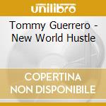 Tommy Guerrero - New World Hustle cd