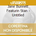 Jane Bunnett Featurin Stan - Untitled cd
