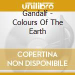 Gandalf - Colours Of The Earth cd
