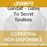 Gandalf - Gates To Secret Realities cd