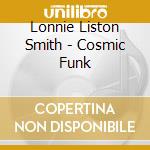 Lonnie Liston Smith - Cosmic Funk cd