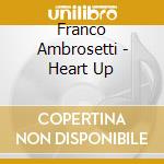 Franco Ambrosetti - Heart Up cd