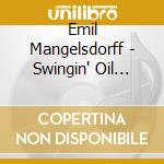 Emil Mangelsdorff - Swingin' Oil Drops cd