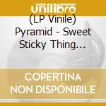 (LP Vinile) Pyramid - Sweet Sticky Thing (Feat. Mabanua, Sarasa) / Paradise (Feat. Kan Sano) (7'') (Rsd 2023) vinile