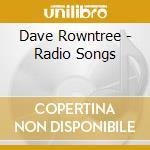 Dave Rowntree - Radio Songs cd