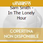 Sam Smith - In The Lonely Hour cd