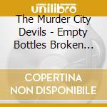 The Murder City Devils - Empty Bottles Broken Hearts cd