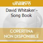 David Whitaker - Song Book cd
