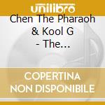 Chen The Pharaoh & Kool G - The Destruction cd