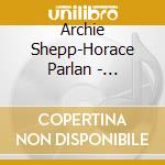 Archie Shepp-Horace Parlan - Untitled cd