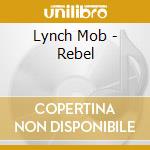 Lynch Mob - Rebel cd