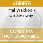 Mal Waldron - On Steinway cd
